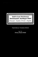 Dahl's Law Dictionary/Dictionnaire Juriduque Dahl