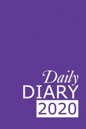 Daily Diary 2020: Purple 365 Day Tabbed Journal January - December