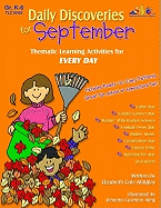 Daily Discoveries for September: Thematic Learning Activities for Every Day, Grades K-6