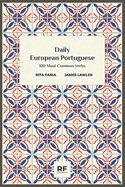 Daily European Portuguese: 100 Most Common Verbs