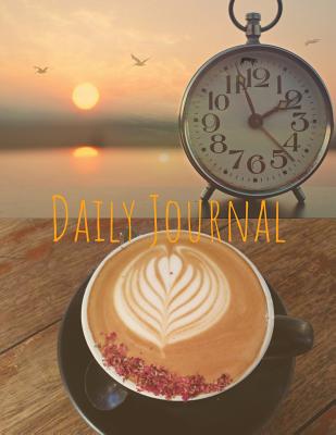 Daily Journal: Blank Line Journal with Big Paper Size 8.5 X 11 - Multi Purpose Notebook and Logbook - T, Sherry