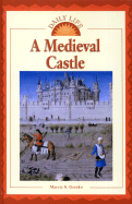 Daily Life: Medieval Castle