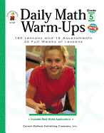 Daily Math Warm-Ups, Grade 5: 180 Lessons and 18 Assessments; 36 Weeks of Lessons