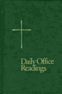 Daily Office Readings: Year One, Volume Two