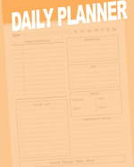 Daily Planner: To Do List Notebook, Planner and Schedule Diary, Daily Task Checklist Organizer Journal - Undated, 2019, 2020.. (Orange)