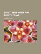 Daily Strength for Daily Living