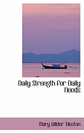 Daily Strength for Daily Needs