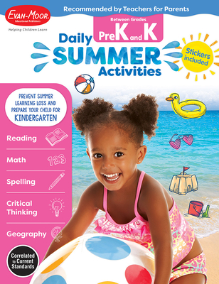 Daily Summer Activities: Between Prek and Kindergarten, Grade Prek - K Workbook: Moving from Prek to Kindergarten, Grades Prek-K - Evan-Moor Educational Publishers