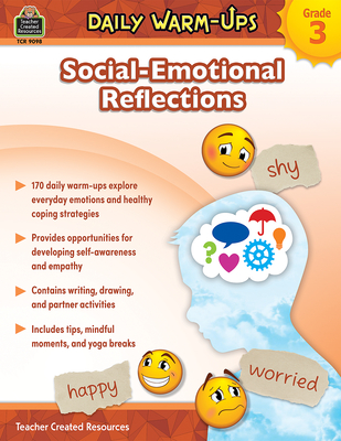 Daily Warm-Ups: Social-Emotional Reflections (Gr. 3) - Chagollan, Samantha, and Connolly, Sara (Editor)