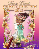 Dainty Damsels: Spring Collection 2021