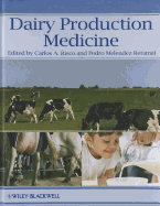 Dairy Production Medicine