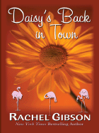 Daisy's Back in Town - Gibson, Rachel