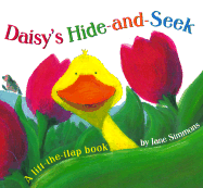 Daisy's Hide-And-Seek: A Lift-The-Flap Book - 