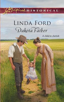 Dakota Father - Ford, Linda