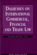 Dalhuisen on International Commercial, Financial and Trade Law