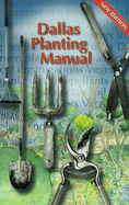 Dallas Planting Manual