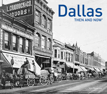 Dallas Then and Now(r)
