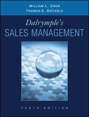 Dalrymple's Sales Management: Concepts and Cases - Cron, William L., and DeCarlo, Thomas E.