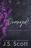 Damaged!: A Walker Brothers Novel