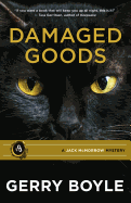 Damaged Goods: A Jack McMorrow Mystery #9