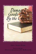 Damaged Goods Hurt By the Church