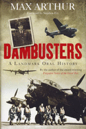 Dambusters A Landmark Oral History