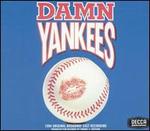 Damn Yankees [1994 Original Broadway Cast Recording]