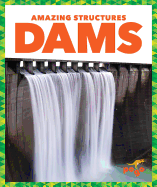 Dams