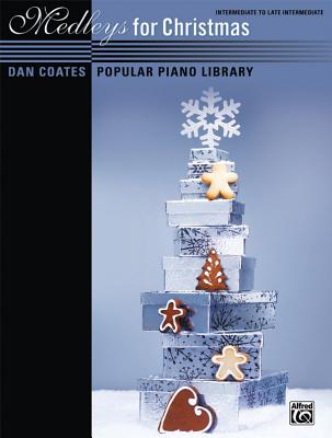 Dan Coates Popular Piano Library -- Medleys for Christmas - Coates, Dan (Composer)