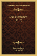 Dan Merrithew (1910)