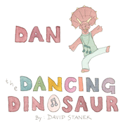 Dan the Dancing Dinosaur