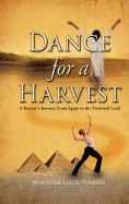 Dance for A Harvest