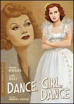 Dance, Girl, Dance [Criterion Collection] - Dorothy Arzner