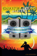 Dance-Hall Sound Systems - Vol 1: The Good, the Bad and the Ugliest