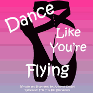 Dance Like You're Flying