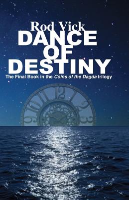 Dance of Destiny - Vick, Rod