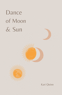 Dance of Moon & Sun