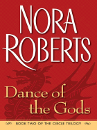 Dance of the Gods - Roberts, Nora