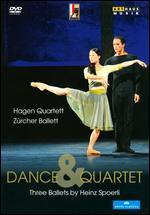 Dance & Quartet: Three Ballets by Heinz Spoerli