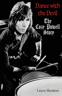 Dance With The Devil: The Cozy Powell Story