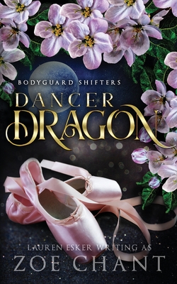 Dancer Dragon - Chant, Zoe