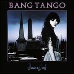 Dancin' on Coals - Bang Tango
