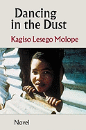Dancing in the Dust