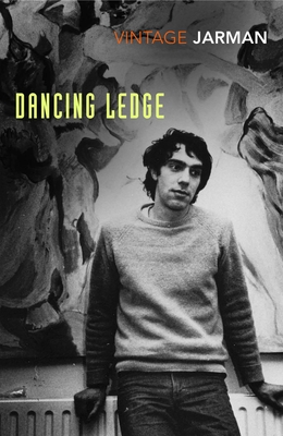 Dancing Ledge: Journals vol. 1 - Jarman, Derek