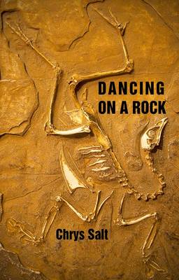 Dancing on a Rock - Salt, Chrys