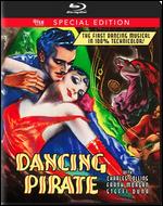 Dancing Pirate [Blu-ray] - Lloyd Corrigan