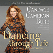 Dancing Through Life: Steps of Courage and Conviction