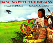 Dancing with the Indians - Medearis, Angela Shelf