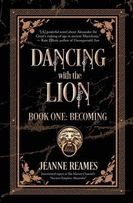 Dancing with the Lion: Becoming - Reames, Jeanne