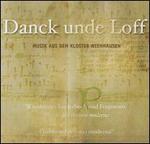 Danck unde Loff: Music from Wienhausen Convent